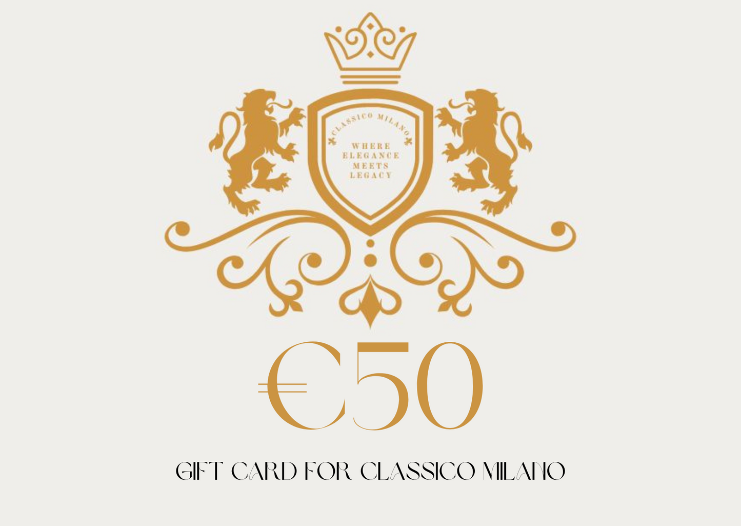 Classico Milano Gift Card